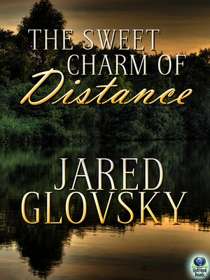 cover image of The Sweet Charm of Distance